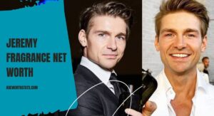 Jeremy Fragrance Net Worth 2026: Income, Age, Height, Real Name & Success Story