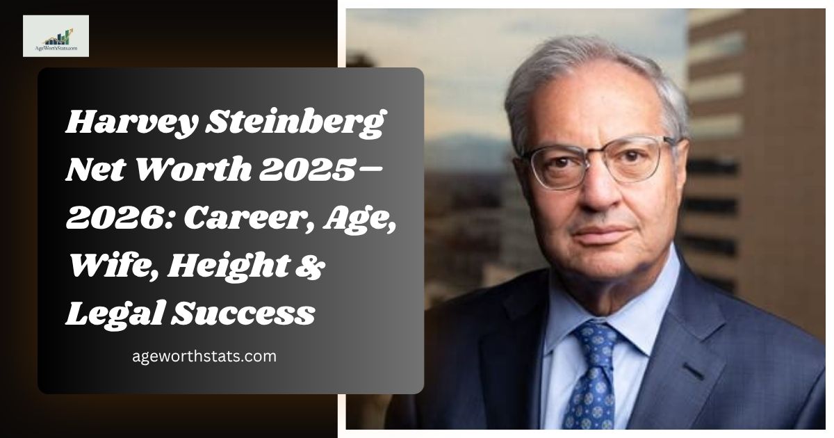 Harvey Steinberg Net Worth