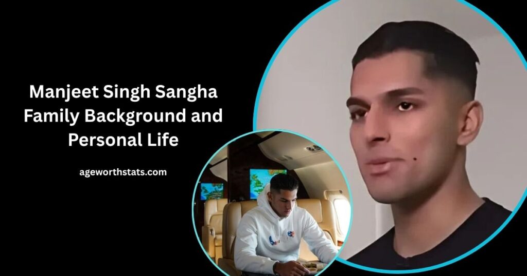 The Rise of Manjeet Singh Sangha Net Worth Journey