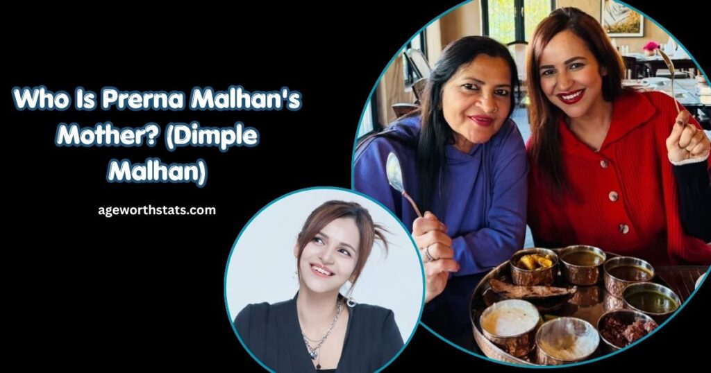 Prerna Malhan age