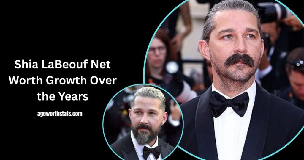 Shia LaBeouf net worth