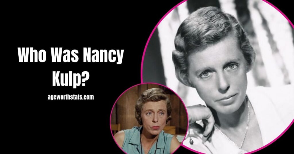 Nancy Kulp Net Worth 