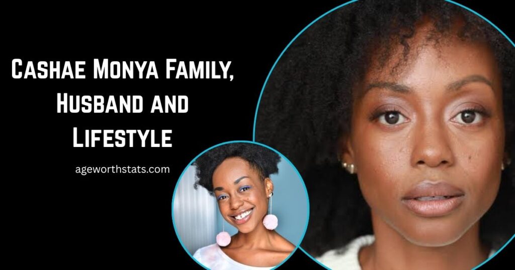 Cashae Monya net worth