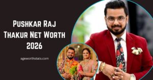 Pushkar Raj Thakur net worth