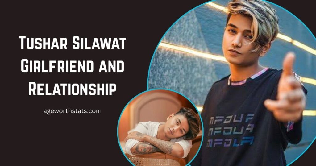 tushar silawat age