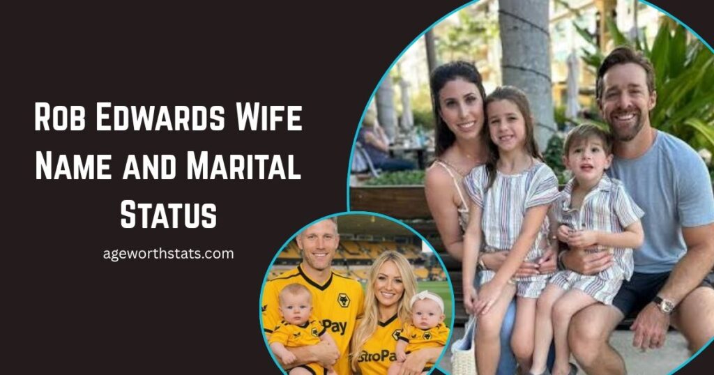 Rob Edwards wife