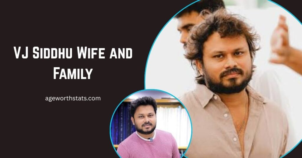 VJ Siddhu age